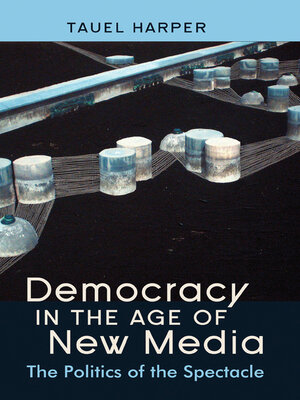 cover image of Democracy in the Age of New Media